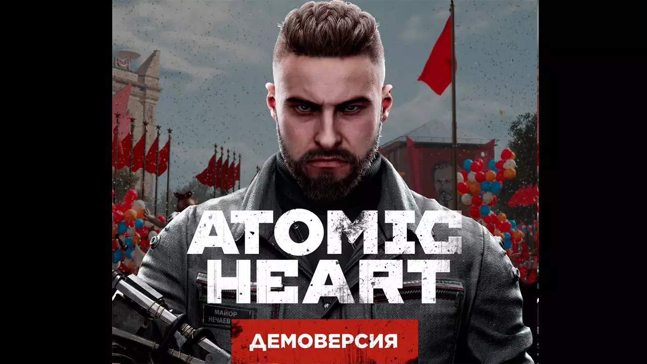 Atomic Heart демо